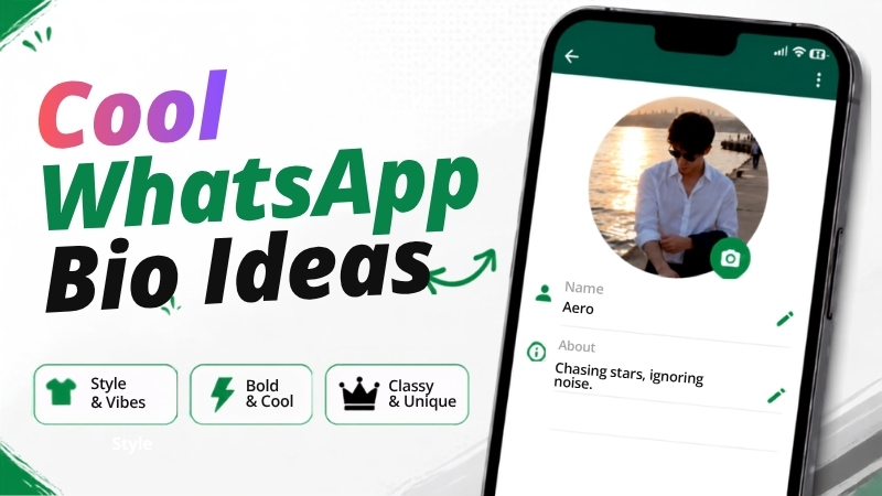 Cool WhatsApp Bio Ideas