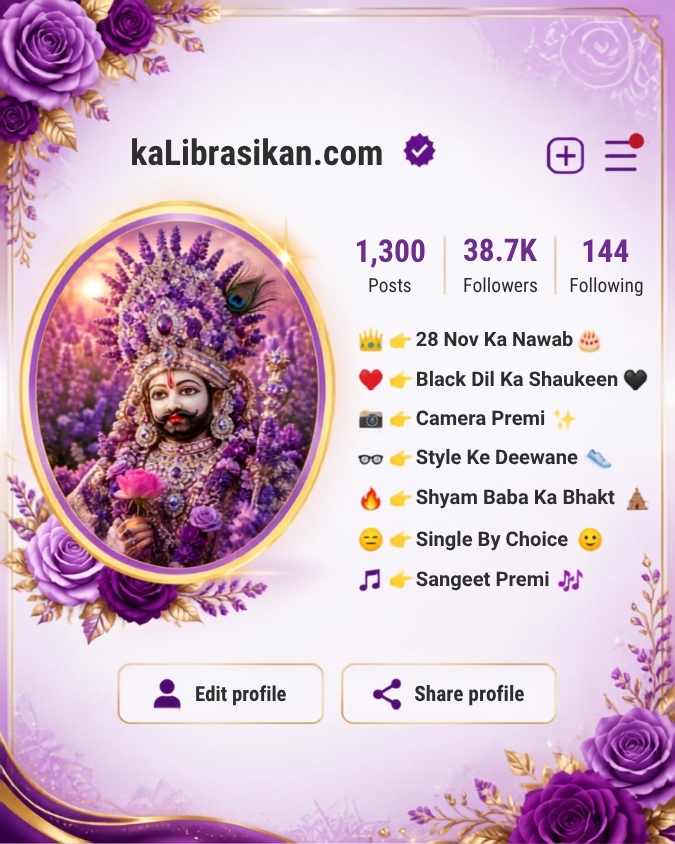 Khatu Shyam Bio for Instagram in Hindi Vibes