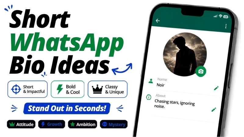 Short WhatsApp Bio Ideas