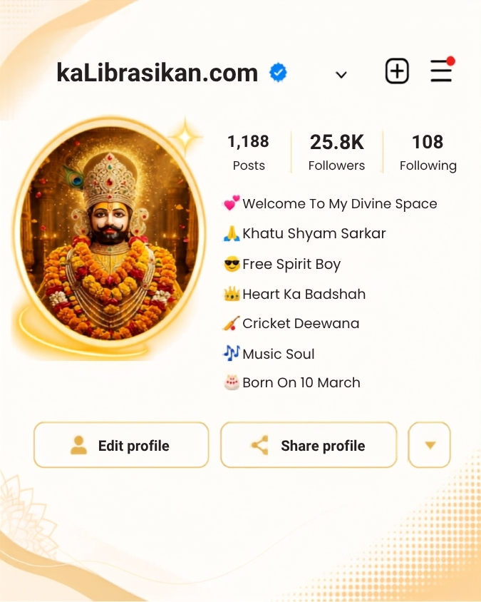 Ultimate Khatu Shyam Bio for Instagram