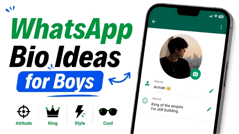 WhatsApp Bio Ideas for Boys
